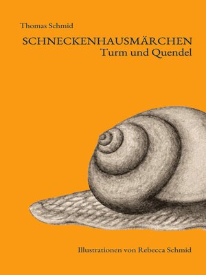 cover image of Schneckenhausmärchen
